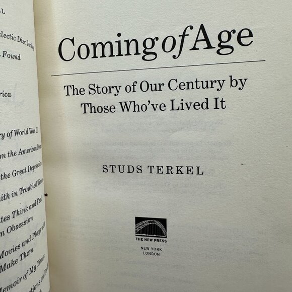Coming of Age : Growing up in the Twentieth Century  Stud Terkel Paperback - Picture 4 of 6